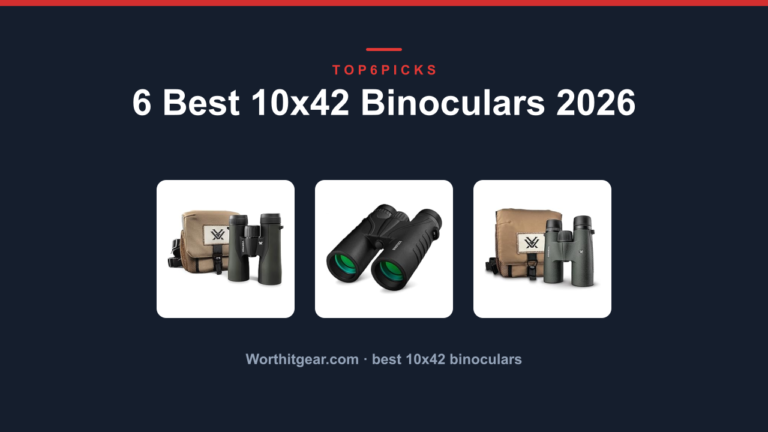 6 Best 10x42 Binoculars 2026