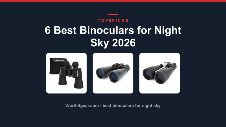 6 Best Binoculars for Night Sky 2026