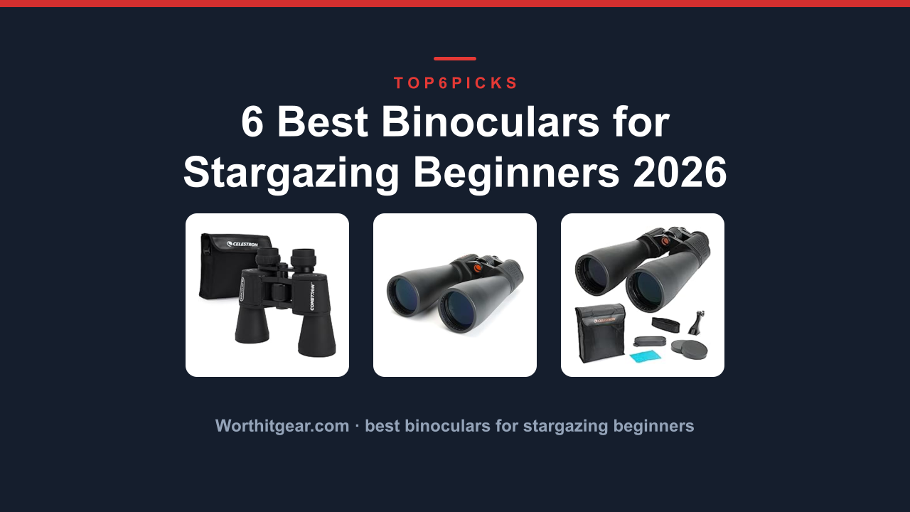 6 Best Binoculars for Stargazing Beginners 2026