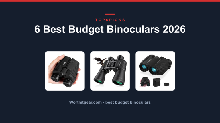 6 Best Budget Binoculars 2026
