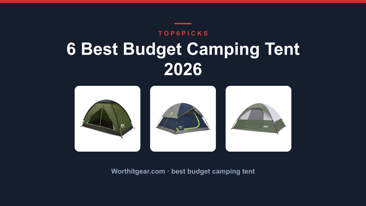 6 Best Budget Camping Tent 2026