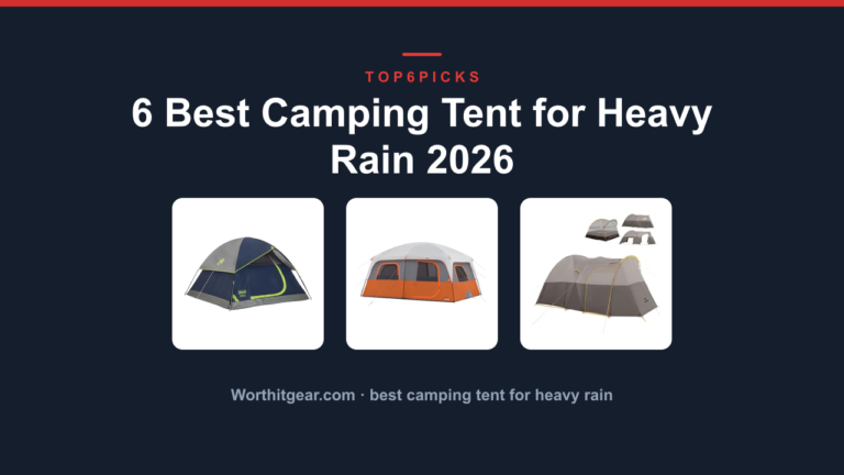 6 Best Camping Tent for Heavy Rain 2026