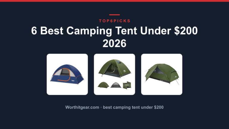 6 Best Camping Tent Under $200 2026