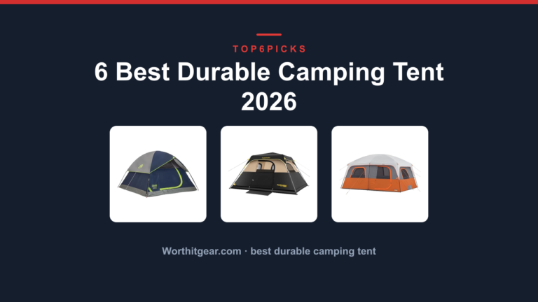 6 Best Durable Camping Tent 2026