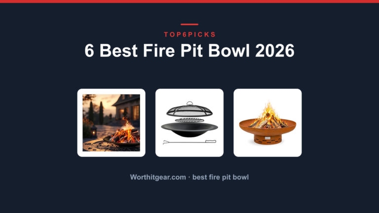6 Best Fire Pit Bowl 2026