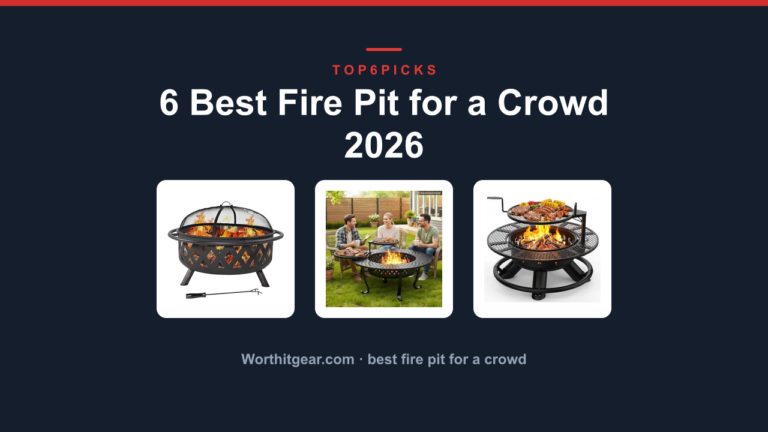 6 Best Fire Pit for a Crowd 2026