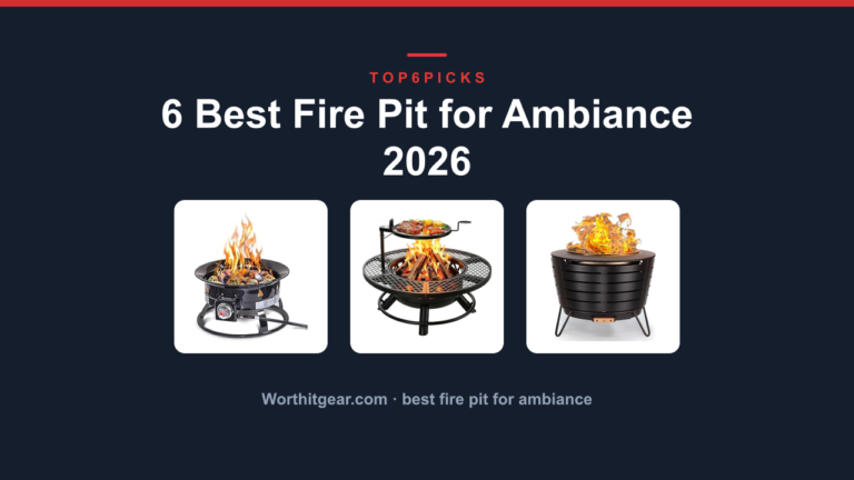 6 Best Fire Pit for Ambiance 2026