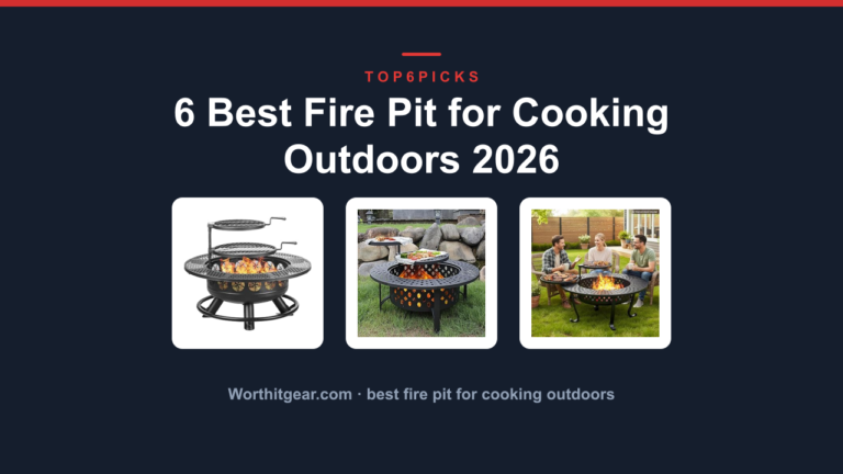 6 Best Fire Pit for Cooking Outdoors 2026