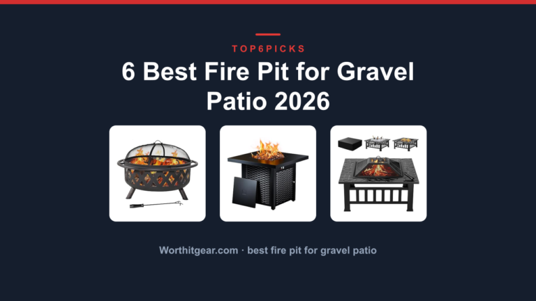 6 Best Fire Pit for Gravel Patio 2026