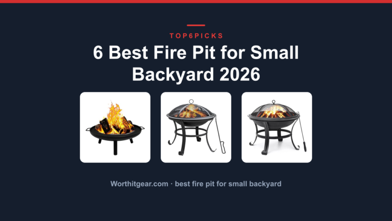 6 Best Fire Pit for Small Backyard 2026