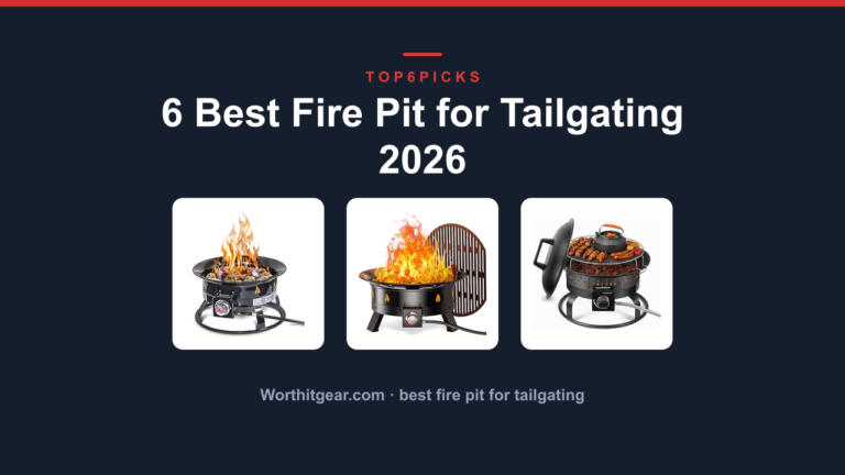 6 Best Fire Pit for Tailgating 2026