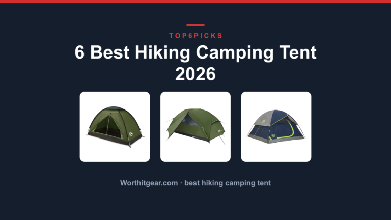 6 Best Hiking Camping Tent 2026