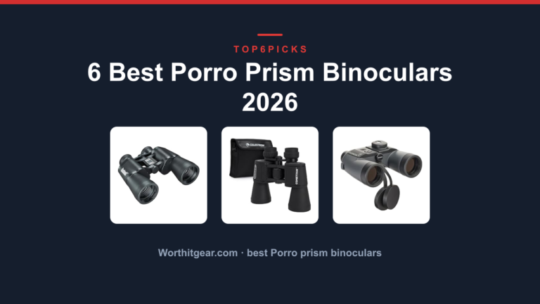 6 Best Porro Prism Binoculars 2026
