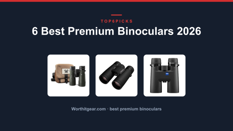 6 Best Premium Binoculars 2026