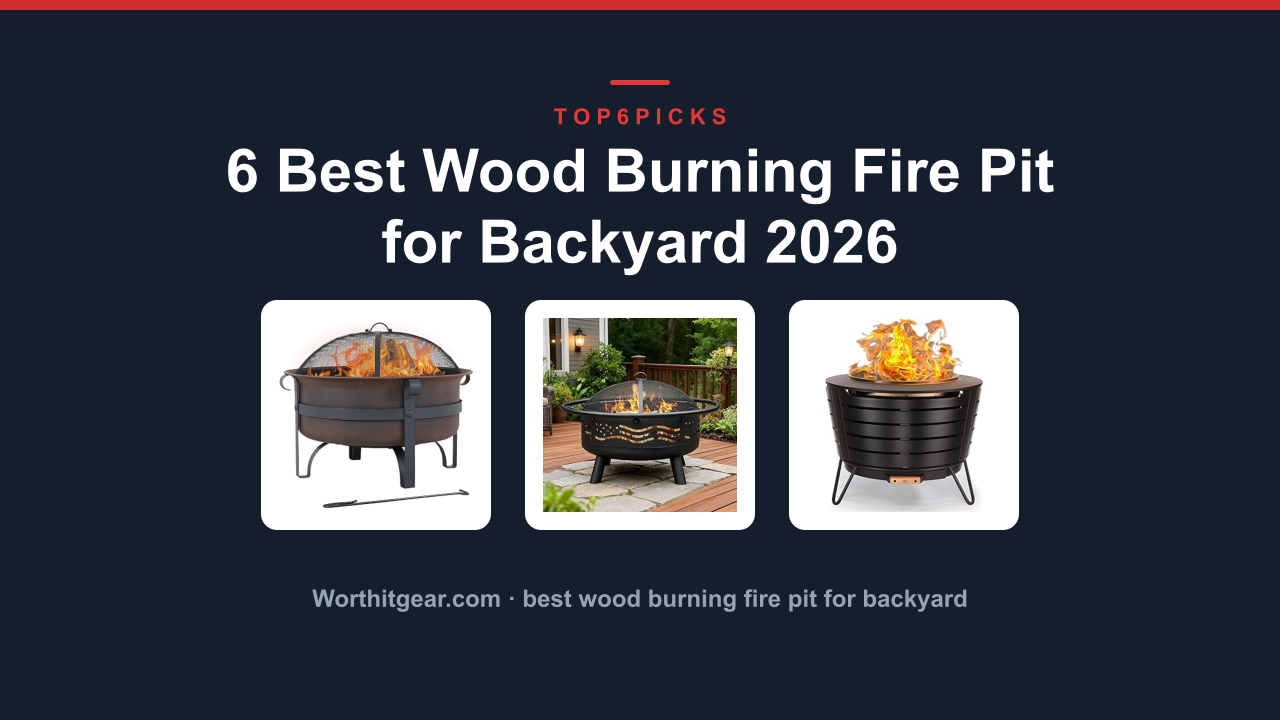 6 Best Wood Burning Fire Pit for Backyard 2026
