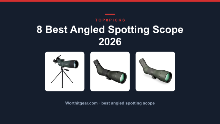 8 Best Angled Spotting Scope 2026