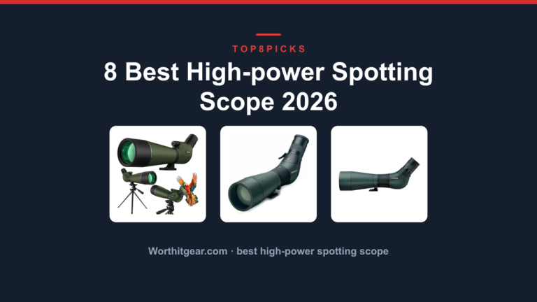 8 Best High-power Spotting Scope 2026