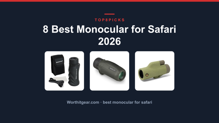 8 Best Monocular for Safari 2026