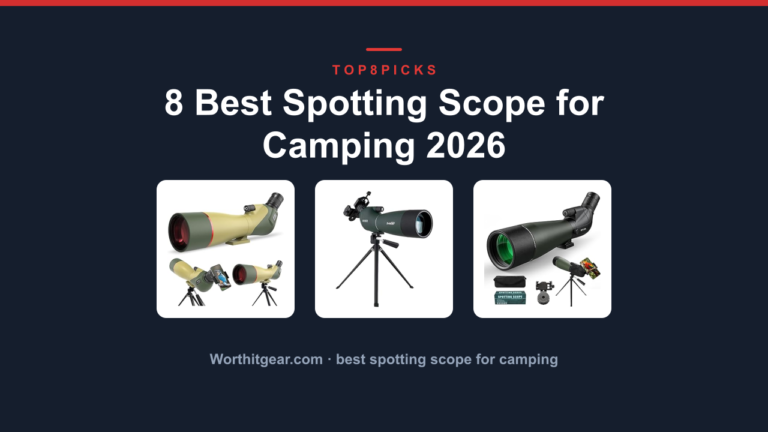 8 Best Spotting Scope for Camping 2026
