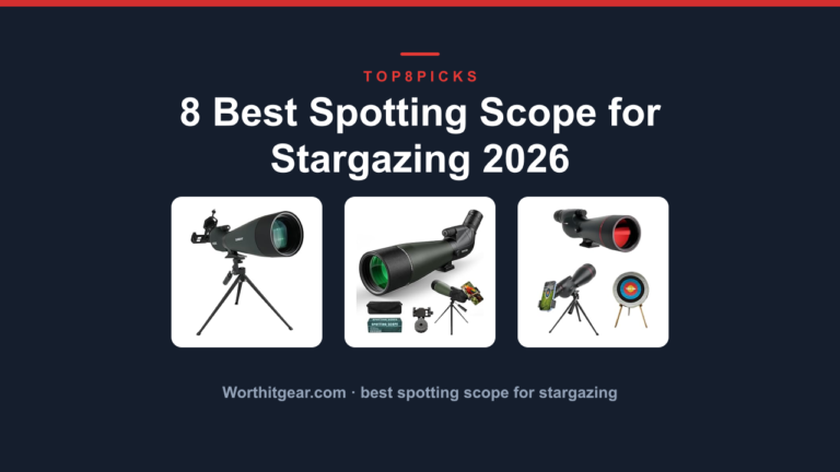 8 Best Spotting Scope for Stargazing 2026